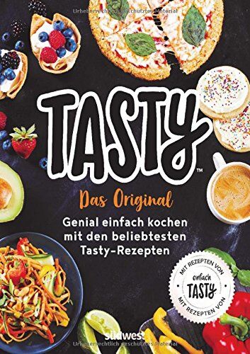 Tasty - Tasty: Das Original - Genial einfach kochen mit den beliebtesten Tasty-Rezepten - Mit Rezepten von Einfach Tasty - - Preis vom 09.10.2026 07:28:09 h