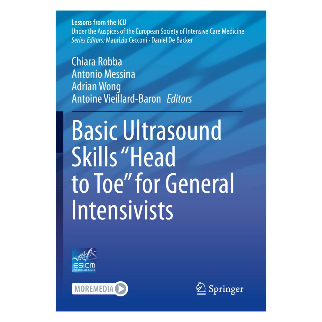 Springer Basic Ultrasound Skills 'Head to Toe' for General Intensivists (Englisch, Softcover, Adrian Wong, Antoine Vieillard-Baron, Antonio Messina, Chiara Robba) (57118567)