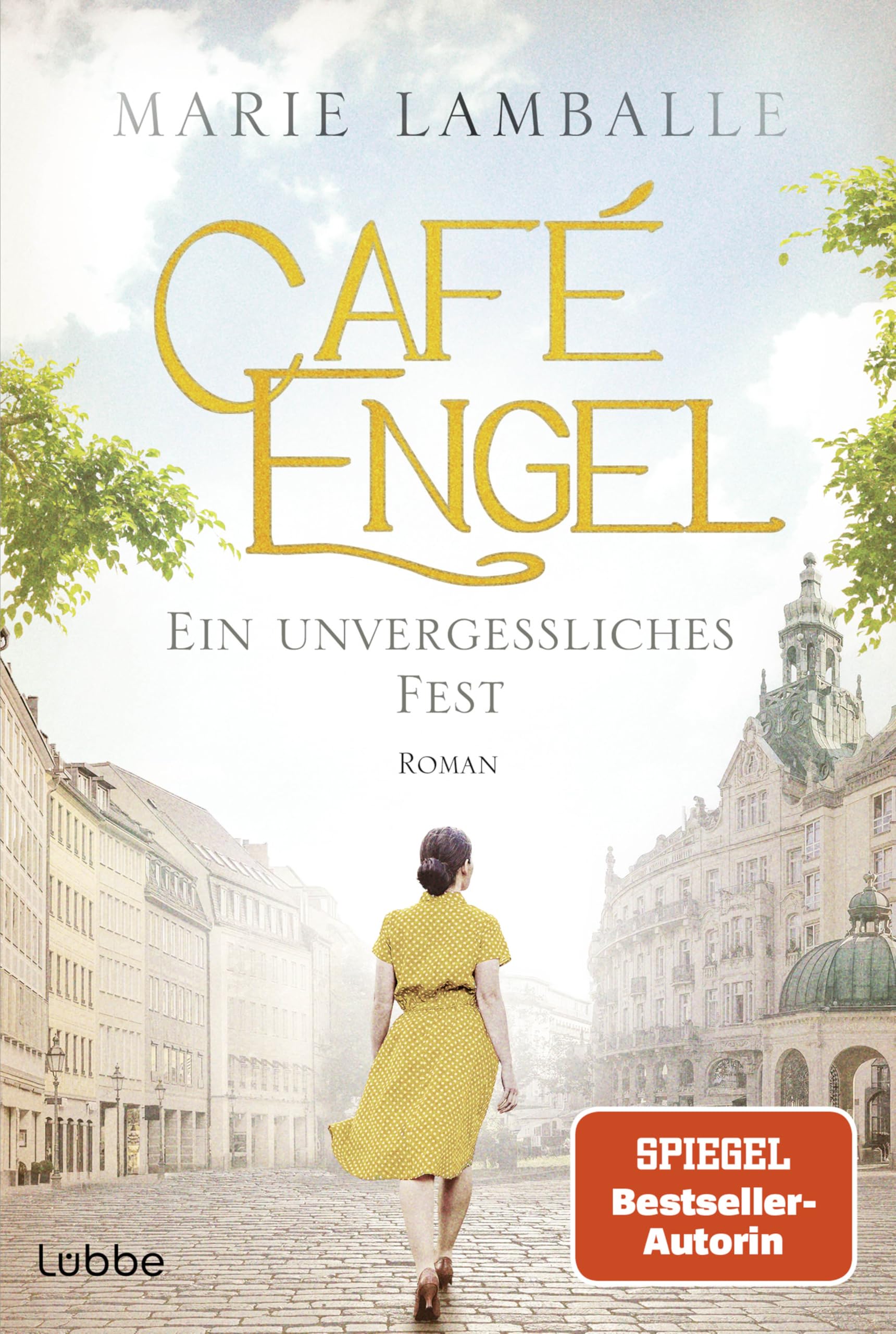Marie Lamballe - Café Engel: Ein unvergessliches Fest. Der neue Band der SPIEGEL-Bestsellersaga - für Fans von Anne Jacobs. Roman (Café-Engel-Saga, Band 6) - Preis vom 17.10.2026 19:25:27 h