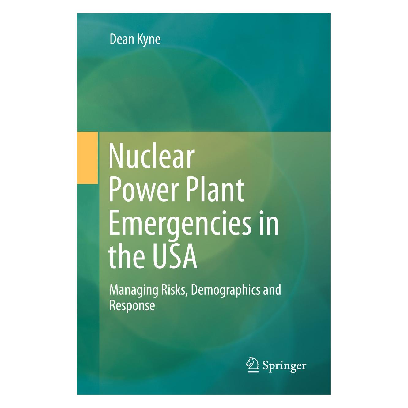 Springer Kyne:Nuclear Power Plant Emergencies in (9783319503424)