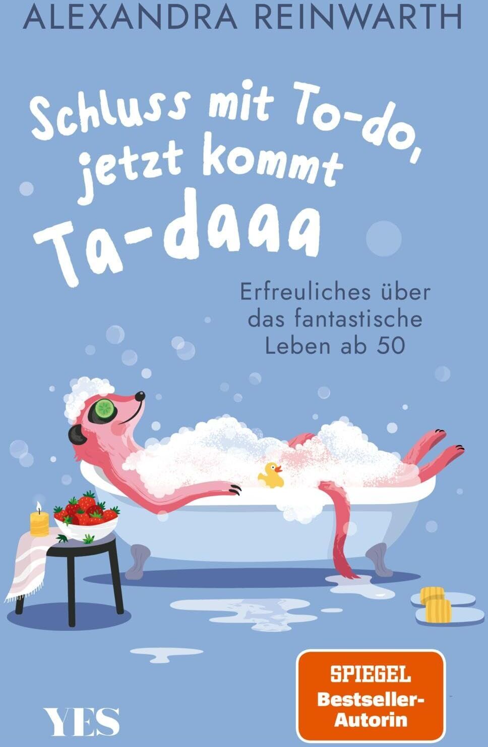 Alexandra Reinwarth - Schluss mit To-do, jetzt kommt Ta-daaa - Preis vom 12.10.2026 11:37:12 h
