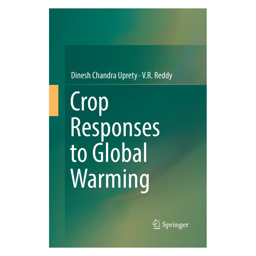Springer Crop Responses to Global Warming (Englisch, Softcover, Dinesh Chandra Uprety, V R Reddy) (56002930)