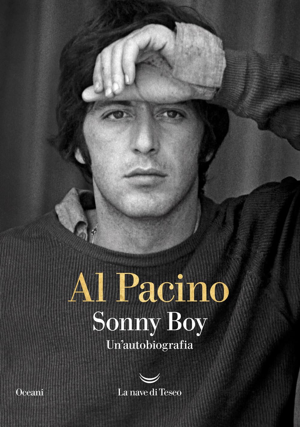 Al Pacino - Sonny boy. Un'autobiografia (Oceani) - Preis vom 09.10.2026 07:28:09 h