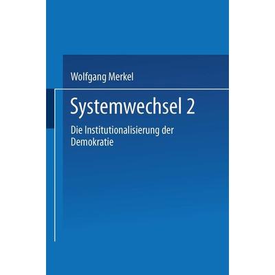 Systemwechsel 2, Taschenbuch von , VS Verlag für Sozialwissenschaften, 978-3-663-11586-1