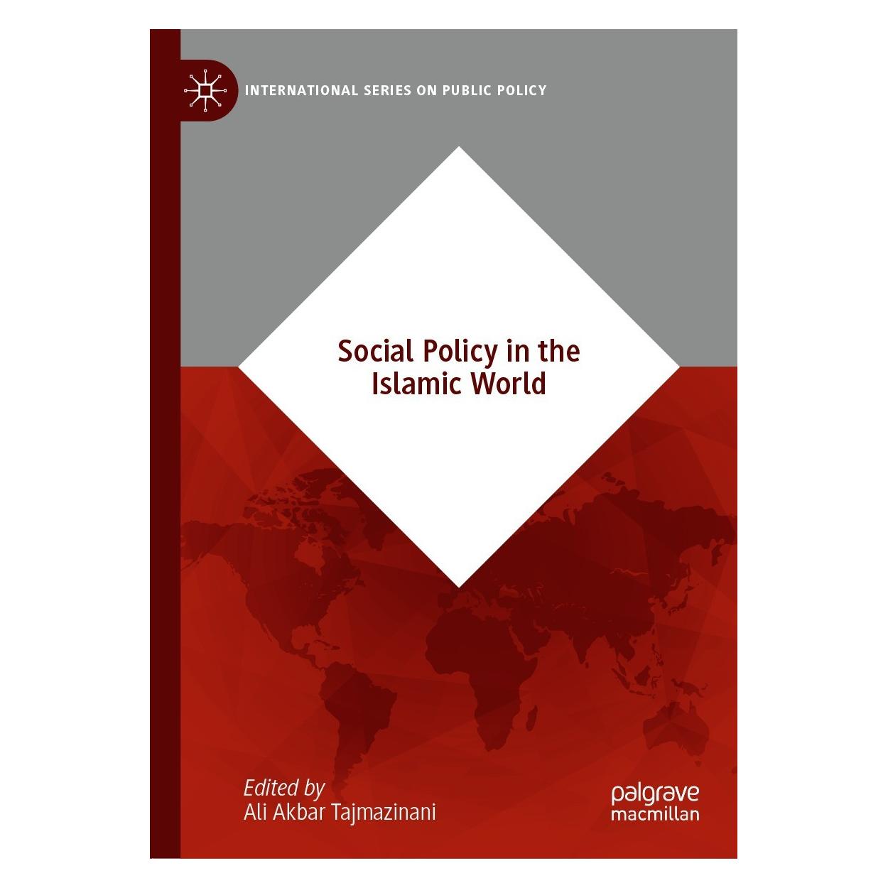 Springer Social Policy in the Islamic World (Englisch, Hardcover, Ali Akbar Tajmazinani) (9783030577520)