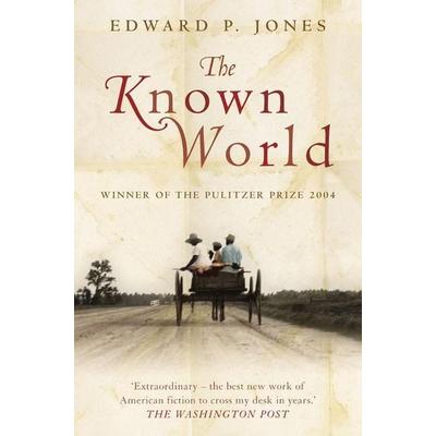 The Known World, Taschenbuch von Edward P. Jones, HarperCollins, 978-0-00-719530-5