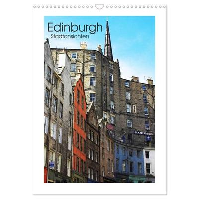 Edinburgh - Stadtansichten (Wandkalender 2027 DIN A3 hoch), CALVENDO Monatskalender