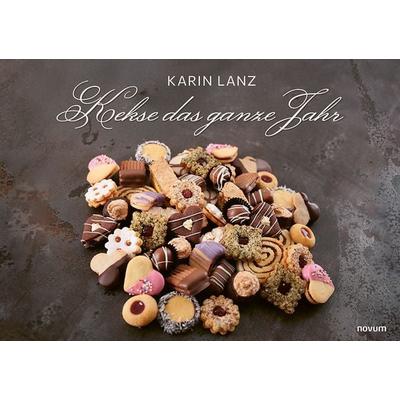 Kekse das ganze Jahr, Gebundene Ausgabe von Karin Lanz, Novum Verlag, 978-3-99130-801-0