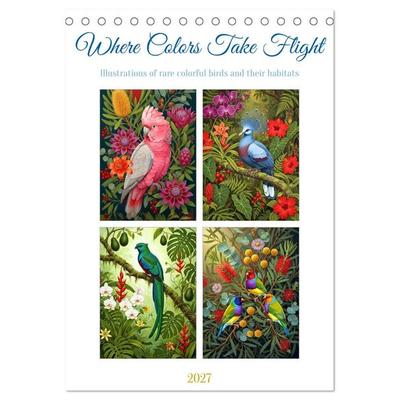 Where Colors Take Flight (Desk Calendar 2027 DIN A5 portrait), CALVENDO 12 Month DeskCalendar