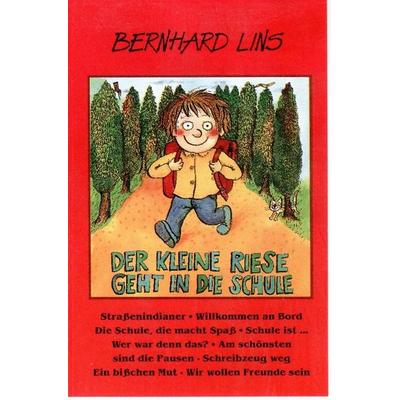 Der Kleine Riese Geht In Die Schule - Bernhard Lins, Audio, 9003548753101