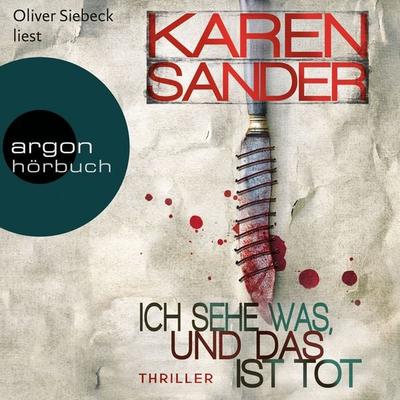 Ich sehe was, und das ist tot - Karen Sander, Audio, 9783732450909