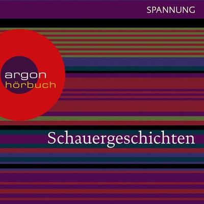Schauergeschichten - Traditionell, Audio, 9783732404070