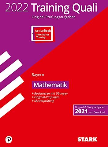 STARK Training Abschlussprüfung Quali Mittelschule 2022 - Mathematik 9. Klasse - Bayern (STARK-Verlag - Abschlussprüfungen) - Preis vom 19.10.2026 19:33:35 h