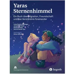 Yaras Stern, Kinderbücher von Mike Loos, Anna-Lena Bolz, Luise Sophie Meisinger, Josephine Piedel, Paula Reichellt, Hanna Chrstiansen, Darrell Daniel Tjoa