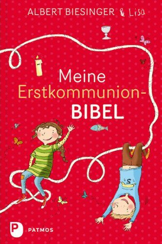 Albert Biesinger - Meine Erstkommunionbibel - Preis vom 11.10.2026 03:10:56 h
