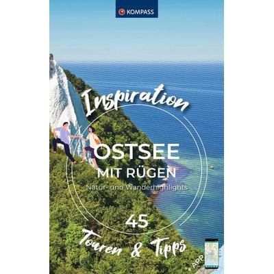 KOMPASS Inspiration Ostsee mit Rügen, Taschenbuch von , Kompass-Karten, 978-3-99154-118-9