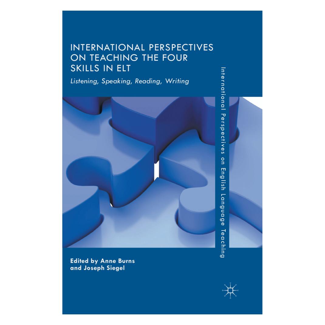 Springer International Perspectives on Teaching the Four Skills in ELT (Englisch, Softcover, Anne Burns, Joseph Siegel) (56053733)