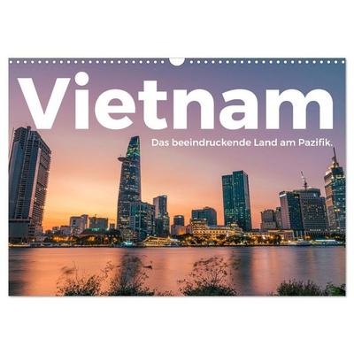 Vietnam - Das beeindruckende Land am Pazifik. (Wandkalender 2026 DIN A3 quer), CALVENDO Monatskalender
