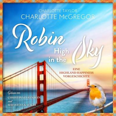 Robin - High in the Sky - Charlotte McGregor, Audio, 4069828386563