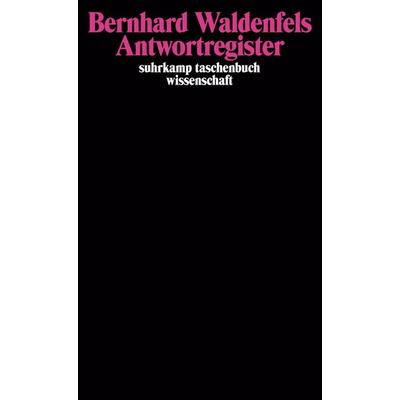 Antwortregister, Taschenbuch von Bernhard Waldenfels, Suhrkamp, 978-3-518-29438-3