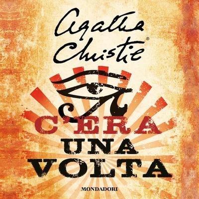 C'era una volta - Agatha Christie, Audio, 9788852154287