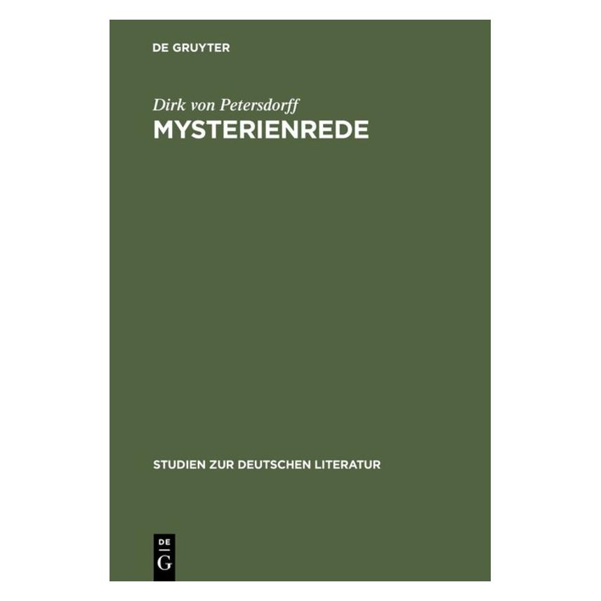 De Gruyter Petersdorff,D.:Mysterienrede (Deutsch, Hardcover, Dirk von Petersdorff) (67827570)