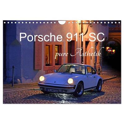 Porsche 911 SC pure Ästhetik (Wandkalender 2027 DIN A4 quer), CALVENDO Monatskalender