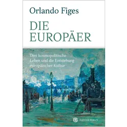 Die Europäer, Fachbücher von Orlando Figes