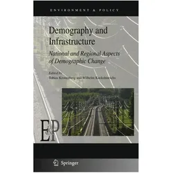 Demography and Infrastructure, Fachbücher von Wilhelm Kuckshinrichs, Tobias Kronenberg