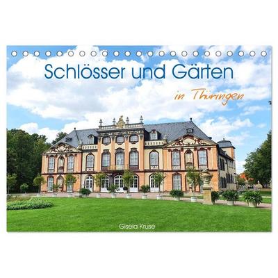 Schlösser und Gärten in Thüringen (Tischkalender 2026 DIN A5 quer), CALVENDO Monatskalender