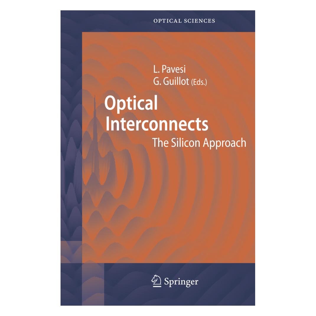Springer Optical Interconnects (Englisch, Softcover, Gérard Guillot, Lorenzo Pavesi) (55374279)