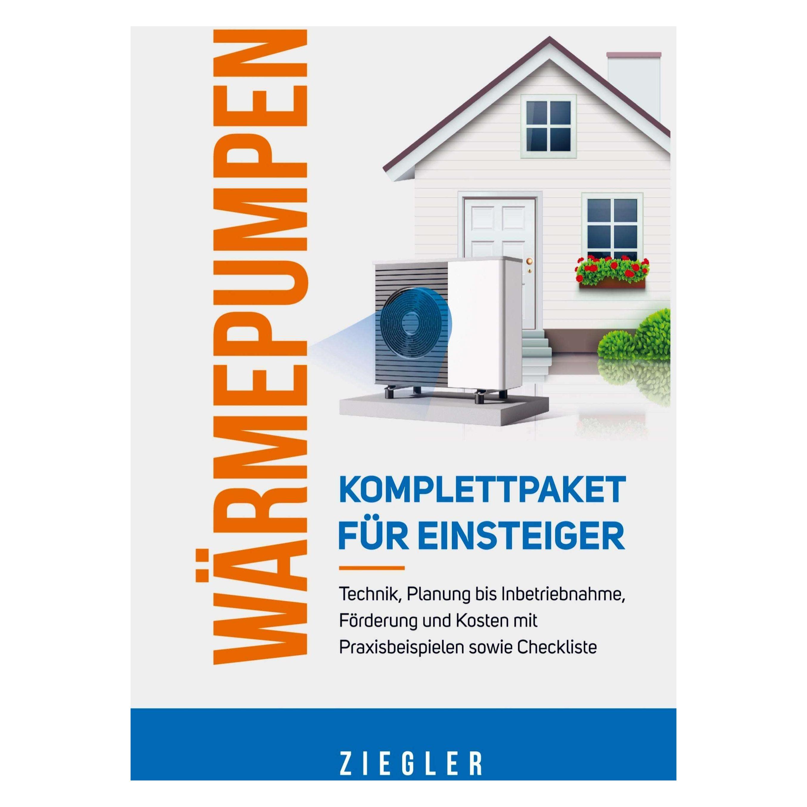 Bookmundo Direct Wärmepumpen - Komplettpaket für Einsteiger: Technik, Planung bis Inbetriebnahme, Förderung und (Deutsch, Hardcover, Sebastian Ziegler) (43936214)