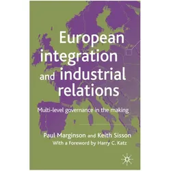 European Integration and Industrial Relations, Fachbücher von K. Sisson, P. Marginson, K Sisson, P Marginson