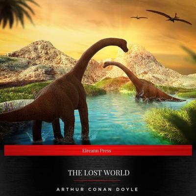 The Lost World - Arthur Conan Doyle, Audio, 9782291042075