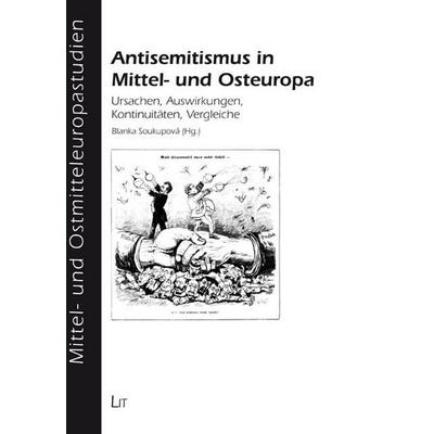 Antisemitismus in Mittel- und Osteuropa, Taschenbuch von , Lit Verlag, 978-3-643-91198-8
