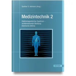 Medizintechnik 2, Fachbücher von Gunther O. Hofmann