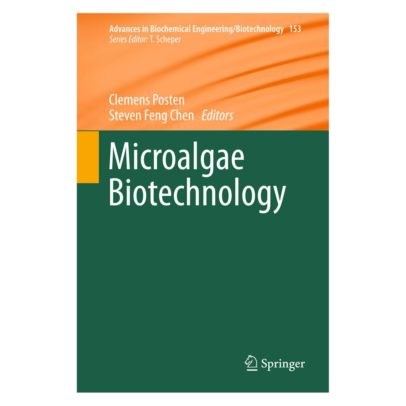 Springer Microalgae Biotechnology (Englisch, Clemens Posten, Steven Feng Chen, 2015) (9783319238074)