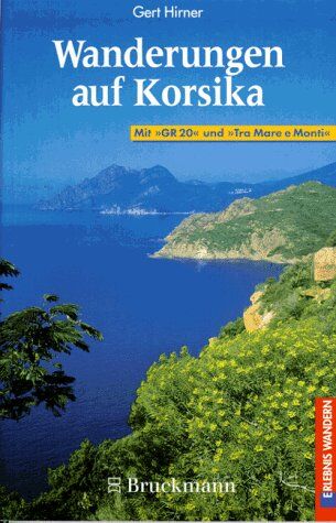 Gert Hirner - Wanderungen auf Korsika - Preis vom 05.10.2026 03:47:11 h