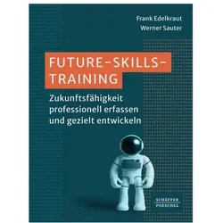 Future-Skills-Training, Fachbücher von Werner Sauter, Frank Edelkraut