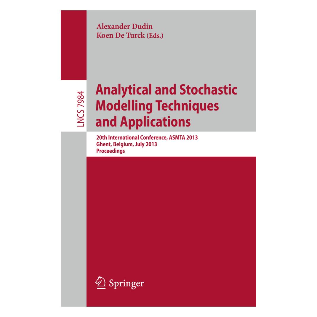Springer Analytical and Stochastic Modeling Techniques and Applications (Englisch, Softcover, Alexander Dudin, Koen De Turck) (55523103)