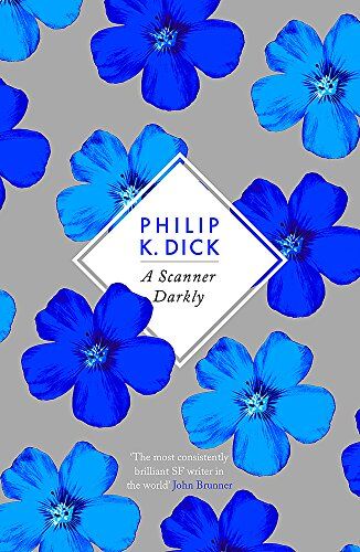 Dick, Philip K. - A Scanner Darkly (S.F. Masterworks) - Preis vom 09.10.2026 07:28:09 h