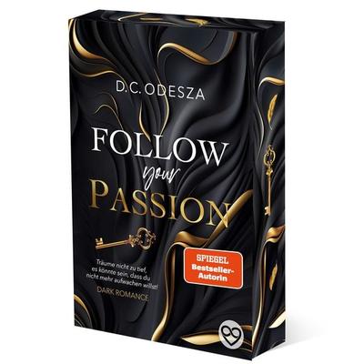 Follow Your Passion, Taschenbuch von D.C. Odesza, D.C. Odesza