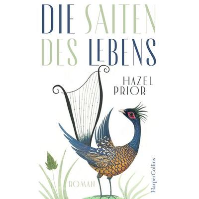 Die Saiten des Lebens, Taschenbuch von Hazel Prior, HarperCollins