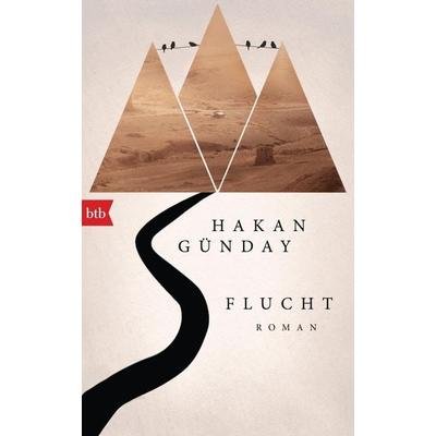 Flucht, Gebundene Ausgabe von Hakan Günday, btb