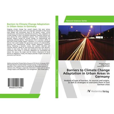 Barriers to Climate Change Adaptation in Urban Areas in Germany, Taschenbuch von Philippe Weyrich,Jörg Cortekar,Joachim Rathmann, AV Akademikerverlag,