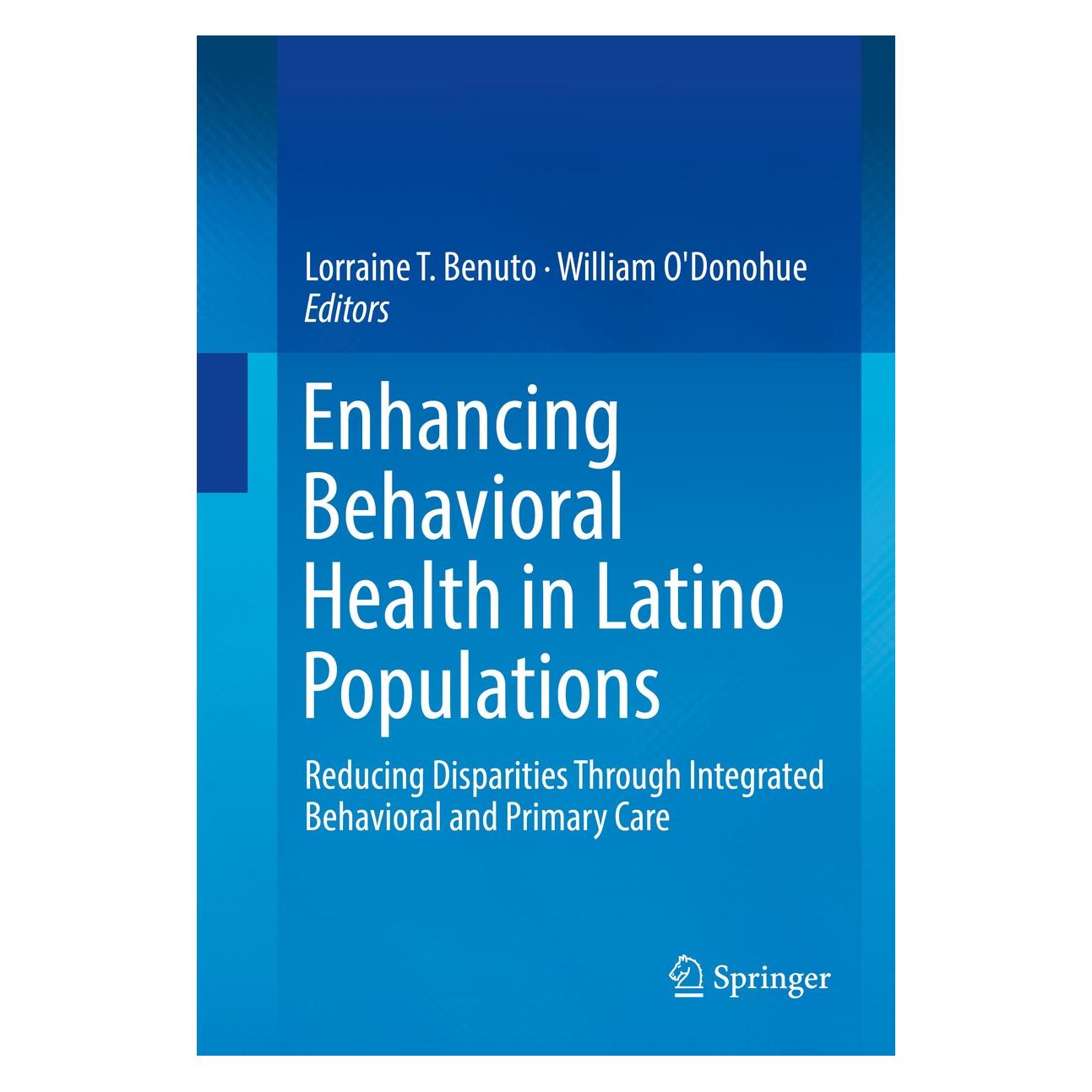 Springer Enhancing Behavioral Health in Latino P (Englisch, Hardcover, Lorraine T. Benuto, William O'Donohue) (9783319425313)