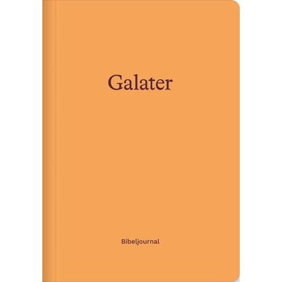 Galater (Bibeljournal), Taschenbuch von , Verbum Medien, 978-3-9866509-1-9