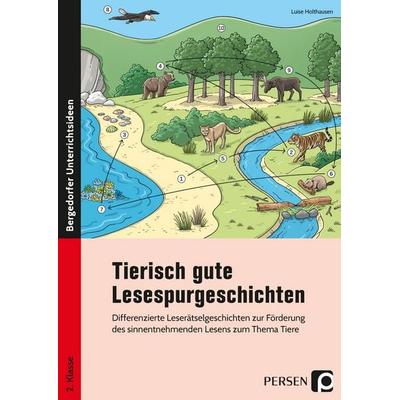 Tierisch gute Lesespurgeschichten, Geheftet von Literarische Agentur Kossack GbR, Persen Verlag in der AAP Lehrerwelt GmbH, 978-3-403-20766-5