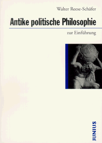 Walter Reese-Schäfer - Antike politische Philosophie zur Einführung - Preis vom 17.10.2026 19:25:27 h