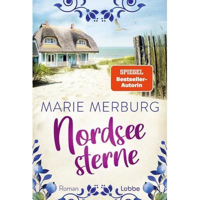 Nordseesterne, Taschenbuch von Marie Merburg, Lübbe